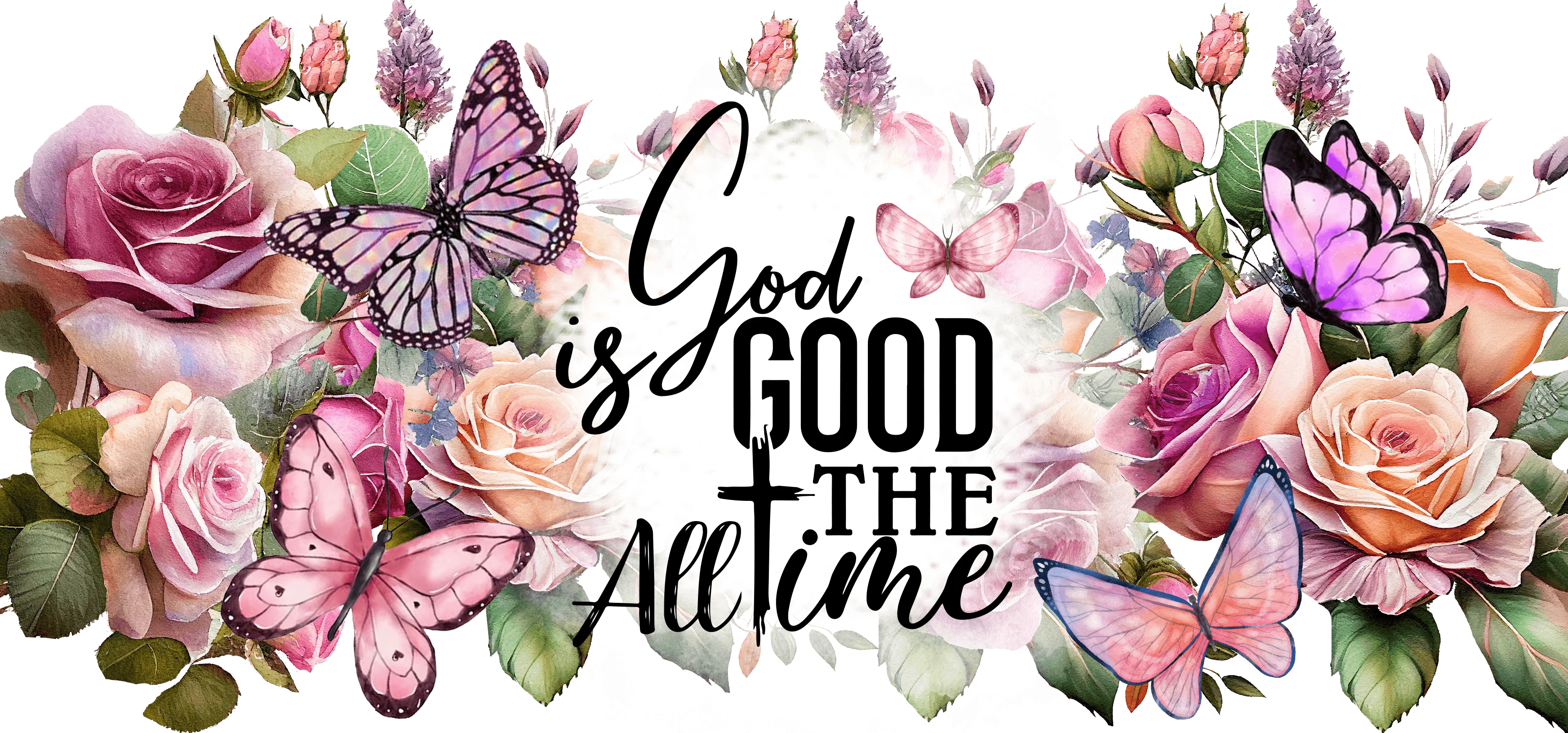 Christian - God is good all the time Design on Tumbler, Can, Flask, or Water bottle - Image 2