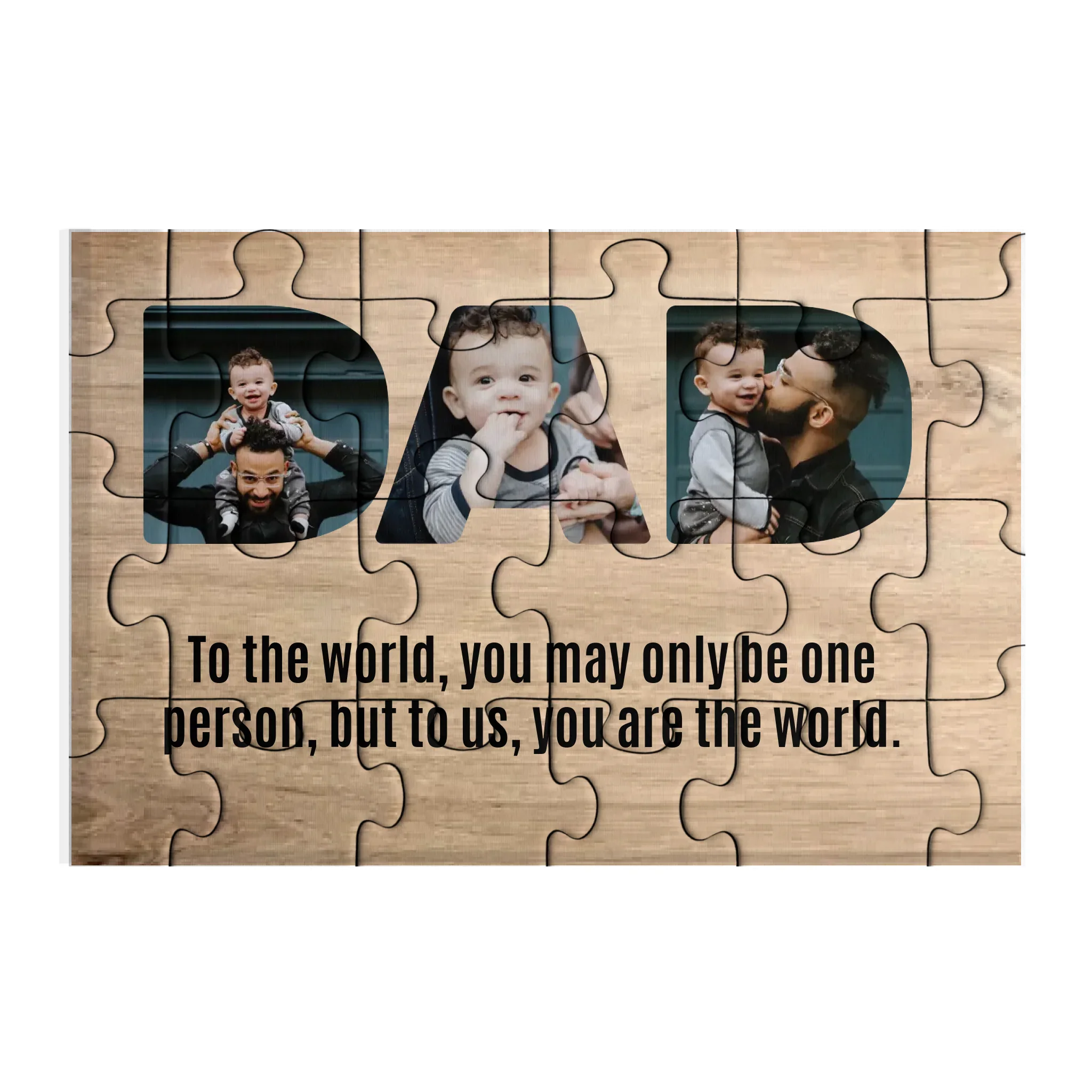 Dad Upload Photo Puzzle - To Us You Are The World - Image 2