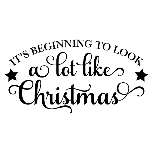 Large Vinyl Wall Art Sticker Quote: It's beginning to look a lot like Christmas - Image 2