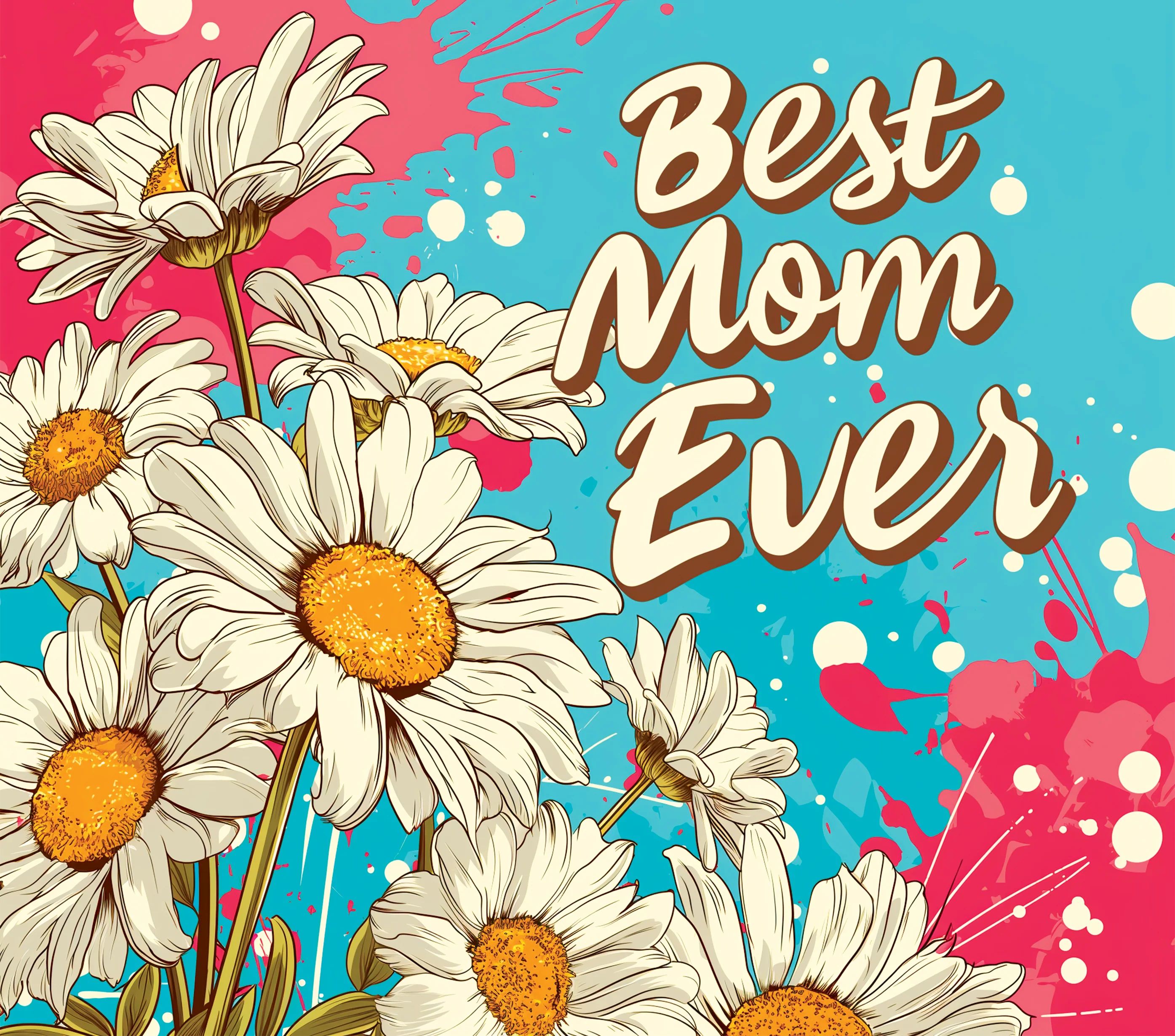 Mom - Best Mom Ever Daisy Design on Tumbler, Can, Flask, or Water bottle - Image 2