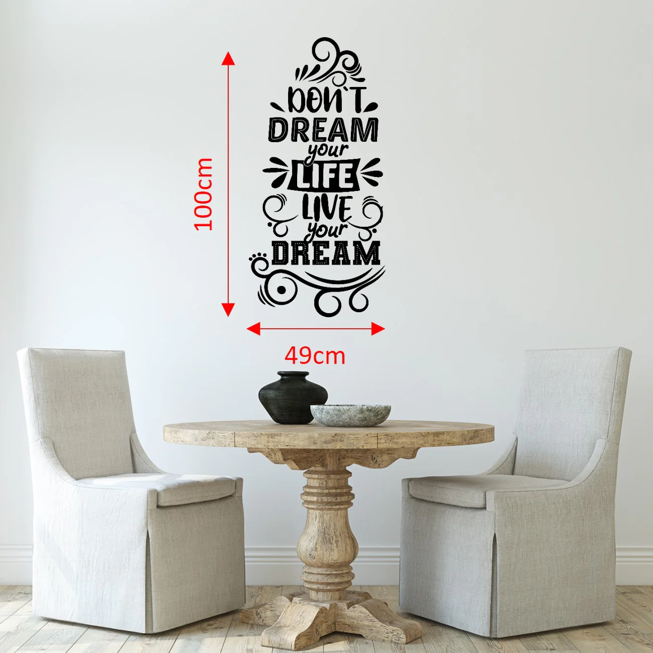 Large Vinyl Wall Art Sticker Quote: Don't dream your life live your dream - Image 3