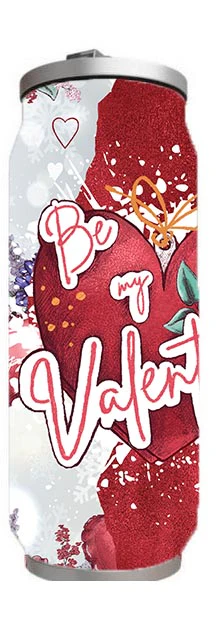 Valentine - Be my Valentine Design on Tumbler, Can, Flask, or Water bottle - Image 4