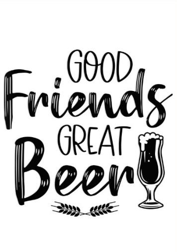 Wall Art Quote: Good Friends Great Beer - Image 3